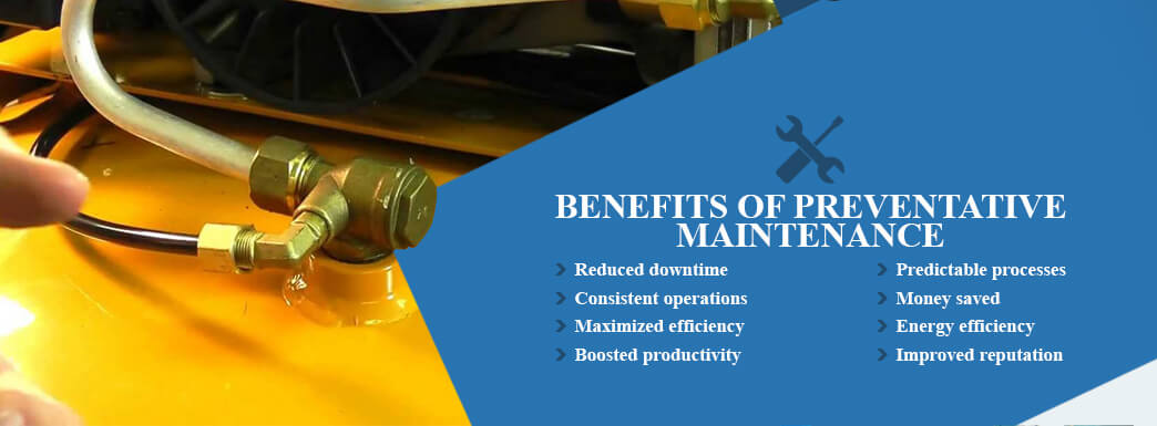 Benefits of Preventative Maintenance