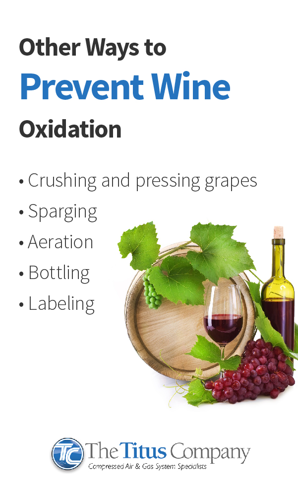Other Ways to Prevent Wine Oxidation