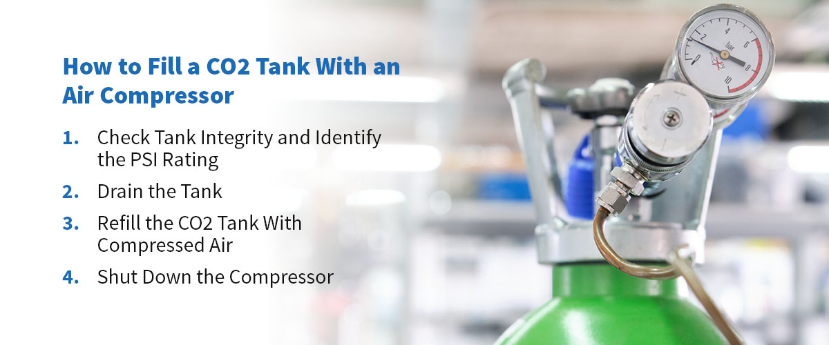 How to Fill a CO2 Tank With an Air Compressor